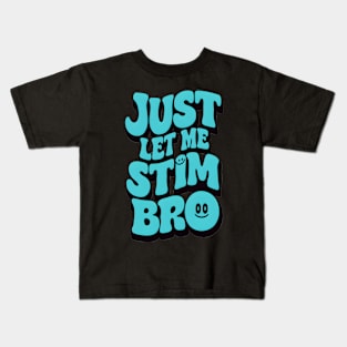 "Stim Space: Embrace Your Pace" Kids T-Shirt